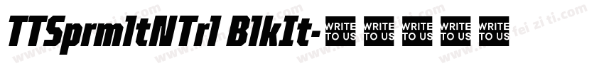 TTSprmltNTrl BlkIt字体转换